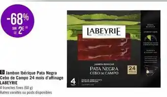 Jambon ibérique pata negra cebo de campo 24 mois d'affinage labeyrie