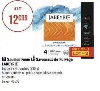 Géant Casino Saumon fumé le savoureux de norvège labeyrie offre