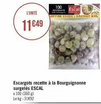 Géant Casino Escargots recette à la bourguignonne surgelés escal offre