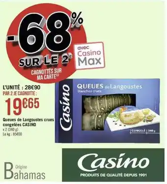 Géant Casino Queues de langoustes crues congelées casino offre