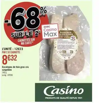 Géant Casino Escalopes de foie gras cru surgelées offre