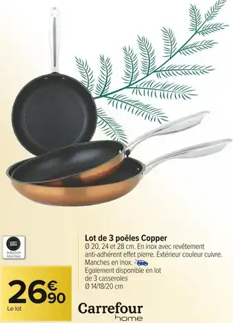 Carrefour Market Carrefour home lot de 3 poêles copper offre