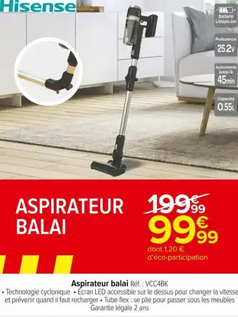 Carrefour Market Hisense aspirateur balai offre