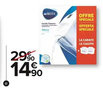 Carrefour Market Brita carafe filtrante aluna + 2 filtres à eau maxtra+ inclus offre