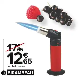Carrefour Market Birambeau chalumeau à crème brulée offre