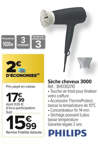 Carrefour Market Philips sèche cheveux 3000 offre