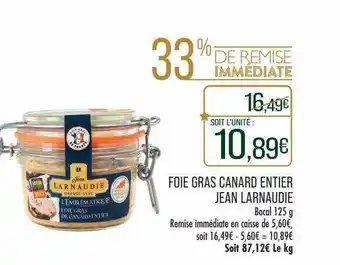 Match Foie gras canard entier jean larnaudie offre
