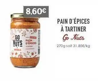 Naturalia Pain d'épices à tartiner go nuts offre