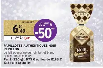 Intermarché Hyper Papillotes authentiques noir revillon offre