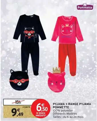 Intermarché Hyper Pyjama + range pyjama pommette offre