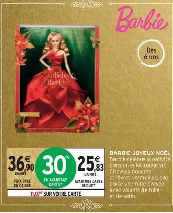 Intermarché Hyper Barbie joyeux noël offre