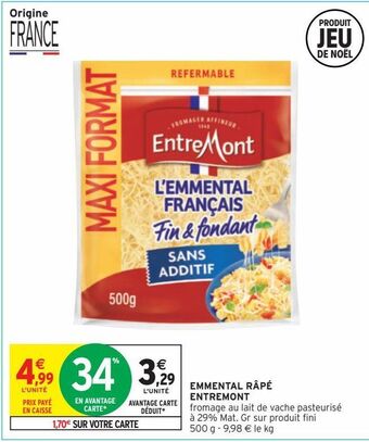 Intermarché Hyper Emmental râpé entremont offre