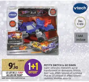Intermarché Hyper Petits switch & go dinos offre