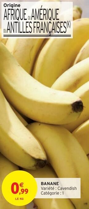 Intermarché Hyper Banane offre
