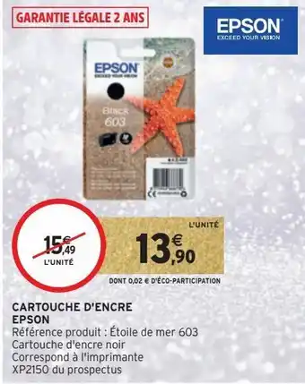 Intermarché Hyper Cartouche d'encre epson offre