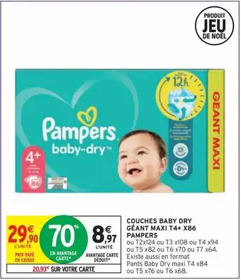 Intermarché Hyper Couches baby dry géant maxi t4+ x86 pampers offre
