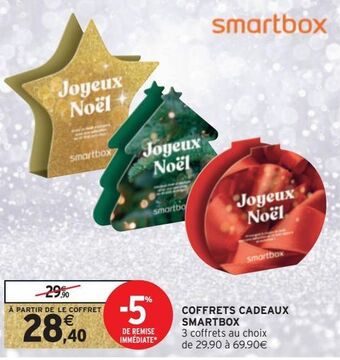 Intermarché Hyper Coffrets cadeaux smartbox offre