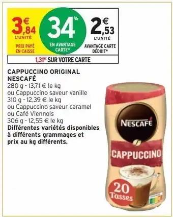 Intermarché Hyper Cappuccino original nescafé offre