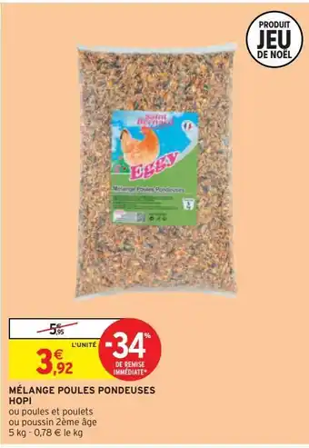 Intermarché Hyper Mélange poules pondeuses hopi offre