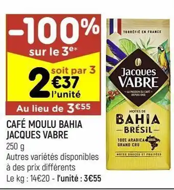 Leader Price Café moulu bahia jacques vabre offre