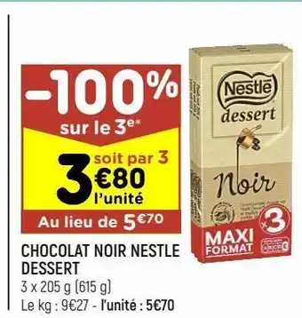 Leader Price Chocolat noir nestlé dessert offre