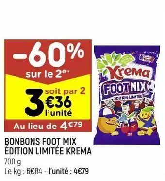 Leader Price Bonbons foot mix édition limitée krema offre