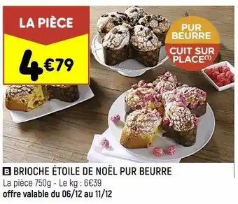 Leader Price Brioche étoile de noël pur beurre offre
