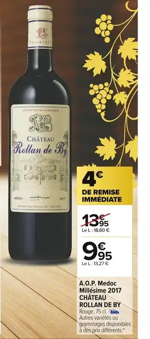 A.O.PMedoc Millesime 2017 Chateau Rollan De Ry