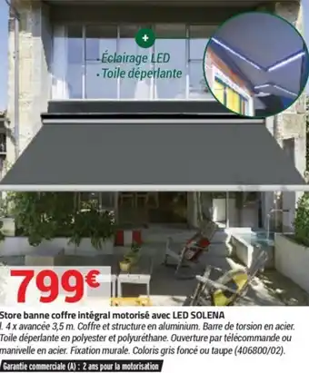 Bricorama Store banne coffre intégral motorisé avec LEd Solena offre