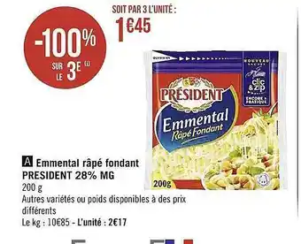 Casino Supermarchés Emmental râpé fondant président 28% mg offre