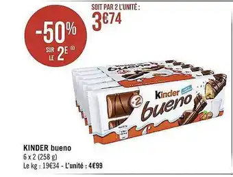 Casino Supermarchés Kinder bueno offre