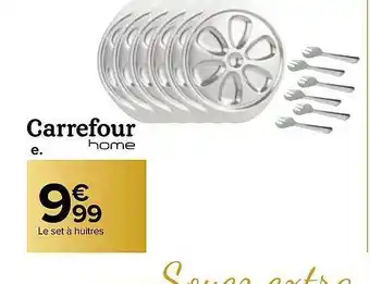 Carrefour Set à huîtres carrefour home offre