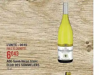 Casino Supermarchés Aoc saint-véran blanc club des sommeliers offre