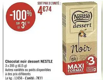 Casino Supermarchés Chocolat noir dessert nestlé offre