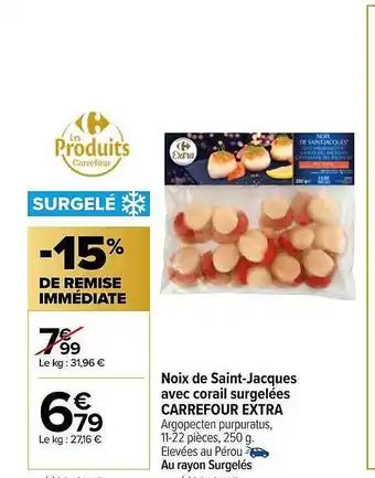 Carrefour Noix de saint-jacques avec corail surgelées carrefour extra offre