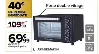 Carrefour Arthur martin offre