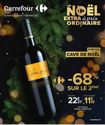 Carrefour A.o.p. margaux château laroque 2017 offre