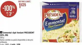 Géant Casino Emmental râpé fondant président 28% mg offre