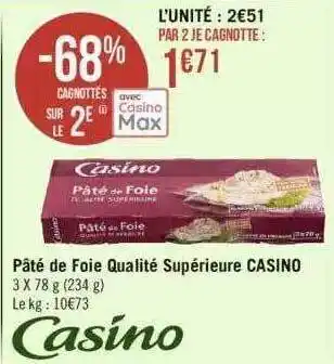 Géant Casino Pâté de foie qualité supérieure casino offre