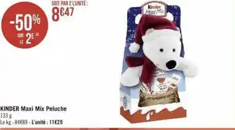 Géant Casino Kinder maxi mix peluche offre