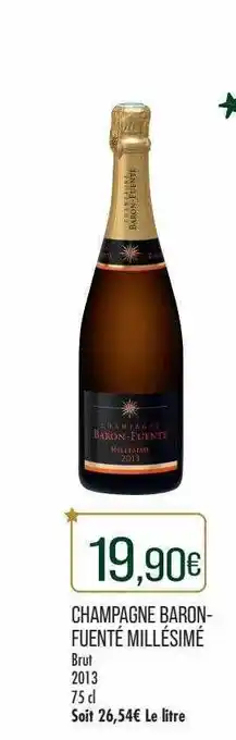 Match Champagne baron-fuenté millésimé offre