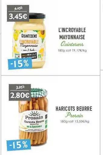 Naturalia L'incroyable mayonnaise quintesens, haricots beurre prosain offre