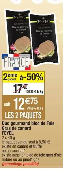 Cora x Carrefour Duo gourmand bloc de foie gras de canard feyel offre