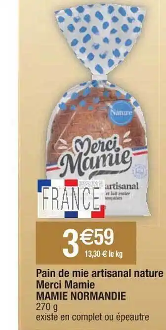 Pain de mie artisanal nature merci mamie mamie normandie