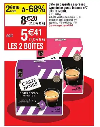Cora x Carrefour Café en capsules espresso type dolce gusto intense n°7 carte noire offre