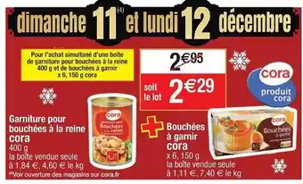 Cora x Carrefour Garniture pour bouchées à la reine cora + bouchées à garnir cora offre