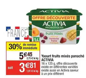 Cora x Carrefour Yaourt fruits mixés panaché activia offre
