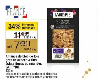 Cora x Carrefour Alliance de bloc de foie gras de canard & fins éclats figues et amandes labeyrie offre
