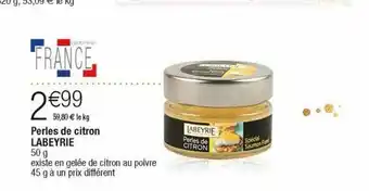 Cora x Carrefour Perles de citron labeyrie offre