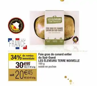 Cora x Carrefour Foie gras de canard entier du sud-ouest les éleveurs terre nouvelle offre